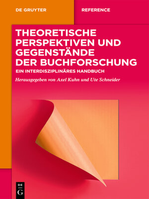 cover image of Theoretische Perspektiven und Gegenstände der Buchforschung